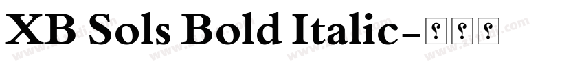 XB Sols Bold Italic字体转换